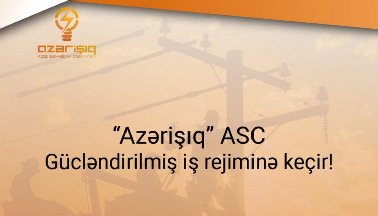 “Azərişıq”ASC Mətbuat xidmətinin Məlumatı.