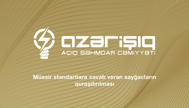Müasir standartlara cavab verən sayğacların quraşdırılması