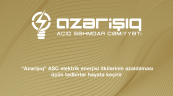 “Azərişıq” ASC elektrik enerjisi itkilərinin azaldılması üçün tədbirlər həyata keçirir